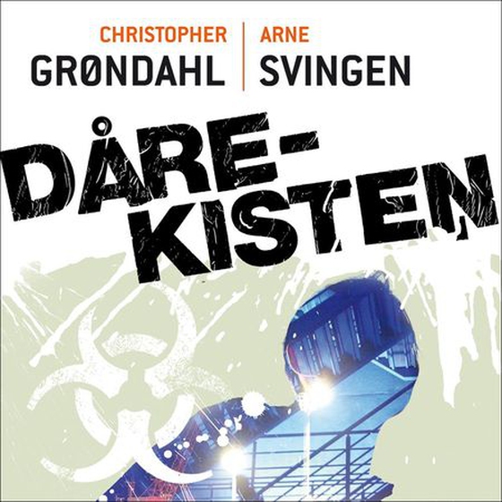 Dårekisten (lydbok) av Christopher Friis-Baastad Grøndahl