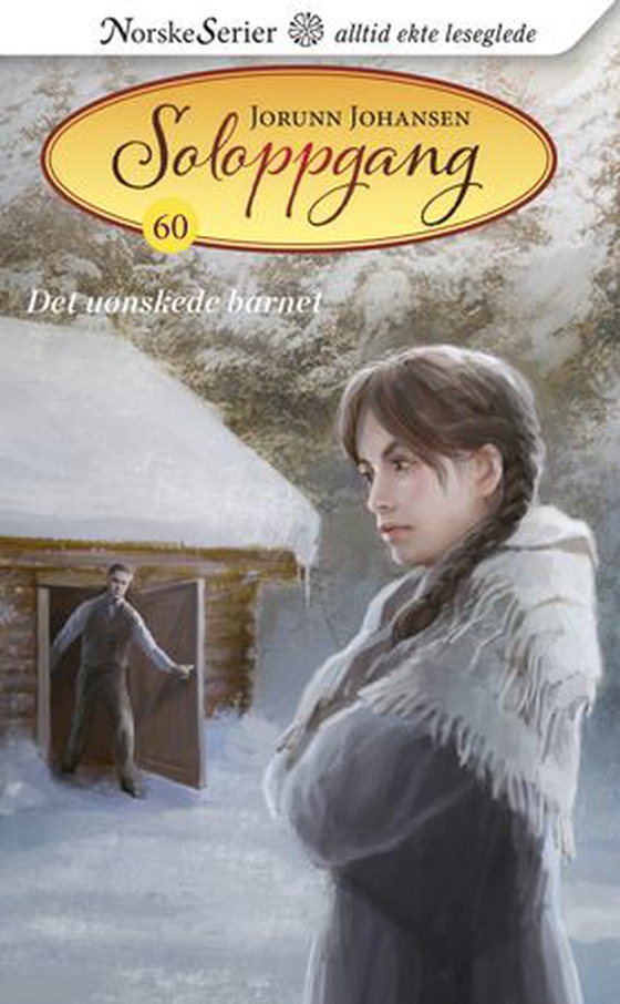 Det uønskede barnet (ebok) av Jorunn Johansen