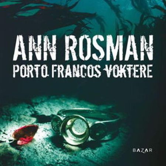 Porto Francos voktere (lydbok) av Ann Rosman