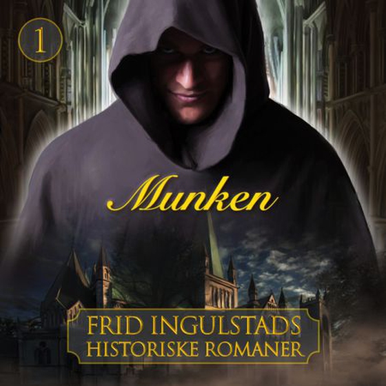 Munken (lydbok) av Frid Ingulstad