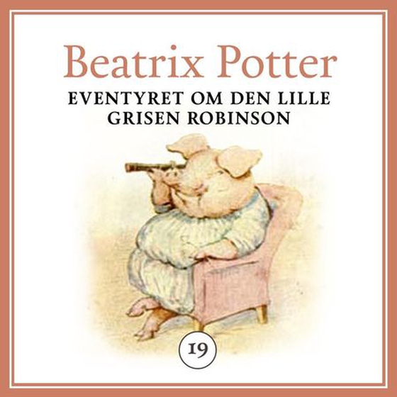 Eventyret om den lille grisen Robinson