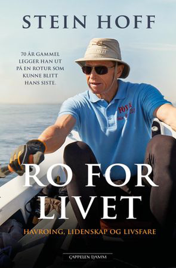 Ro for livet - havroing, lidenskap og livsfare (ebok) av Stein Hoff
