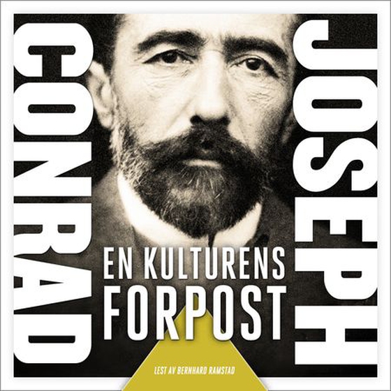 En kulturens forpost (lydbok) av Joseph Conrad