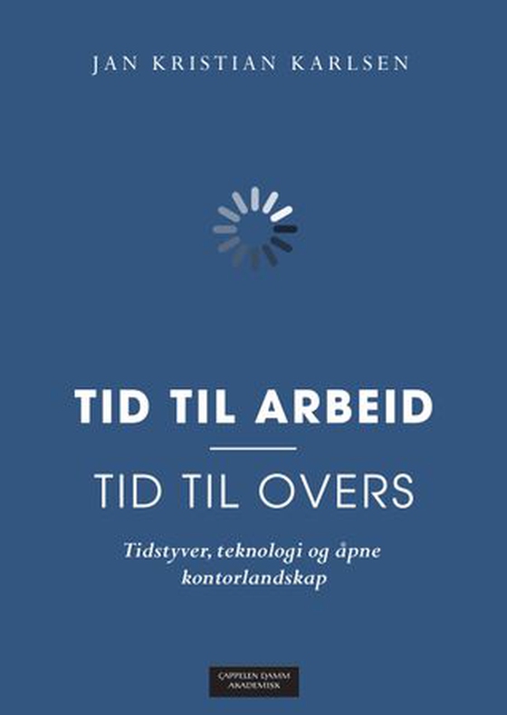 Tid til arbeid - tid til overs