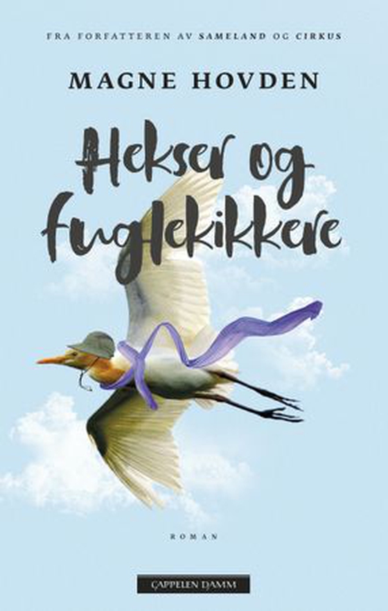 Hekser og fuglekikkere (ebok) av Magne Hovden