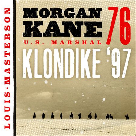 Klondike '97 (lydbok) av Louis Masterson