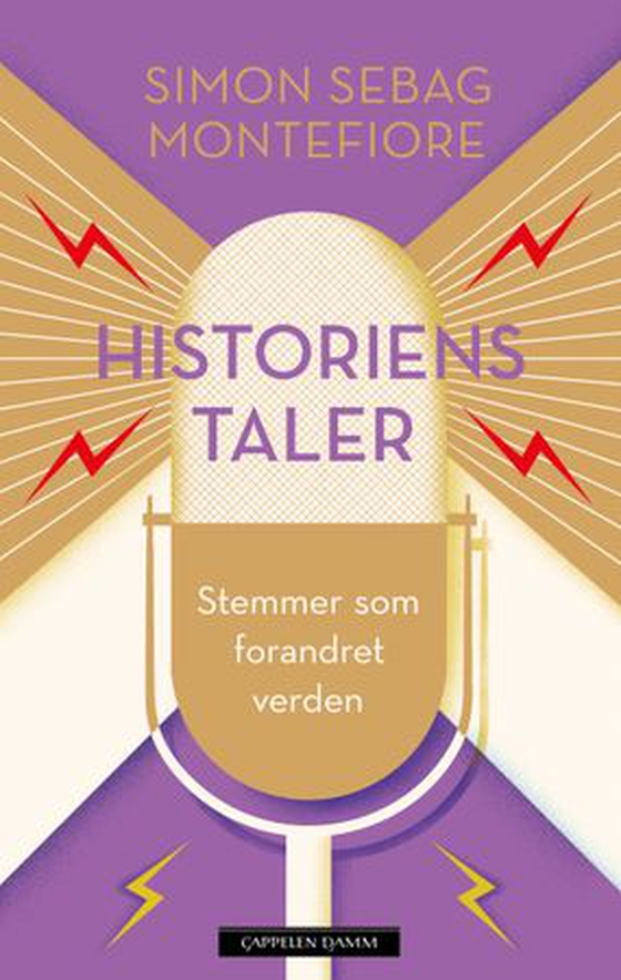 Historiens taler - stemmene som forandret verden (ebok) av Simon Sebag Montefiore