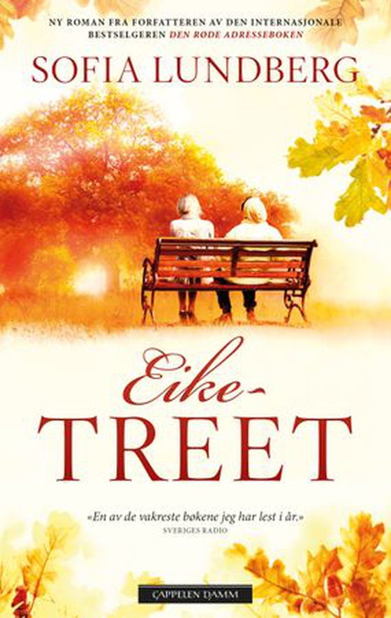 Eiketreet (ebok) av Sofia Lundberg