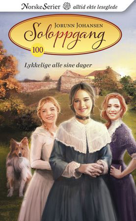 Lykkelige alle sine dager (ebok) av Jorunn Johansen