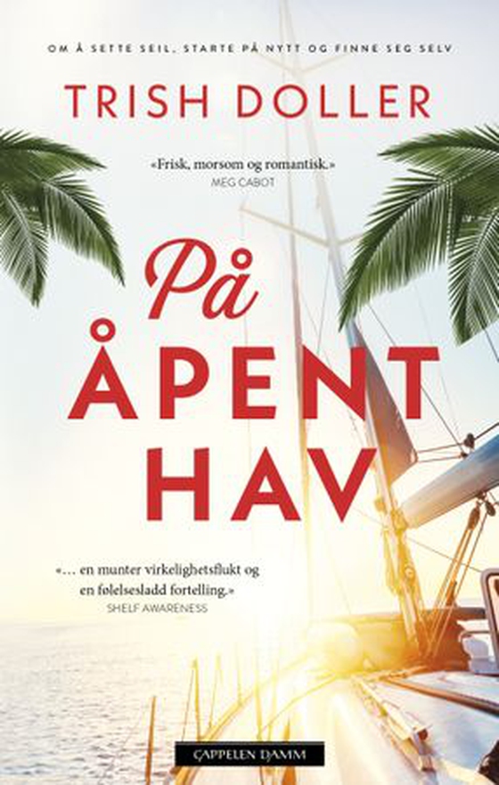 På åpent hav (ebok) av Trish Doller