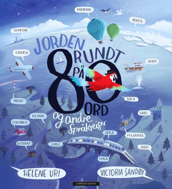 Jorden rundt på 80 ord - og andre språkreiser (ebok) av Helene Uri