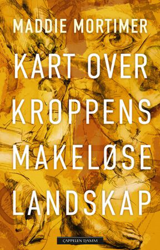 Kart over kroppens makeløse landskap (ebok) av Maddie Mortimer
