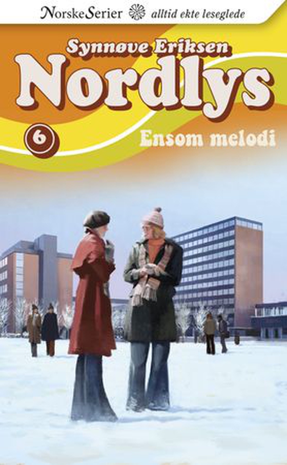 Ensom melodi (ebok) av Synnøve Eriksen