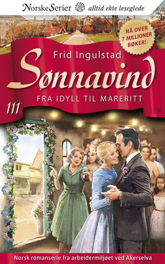 Fra idyll til mareritt (ebok) av Frid Ingulstad