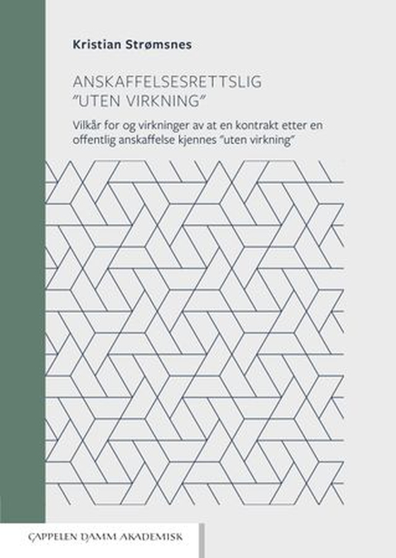 Anskaffelsesrettslig "uten virkning" (ebok) av Kristian Strømsnes