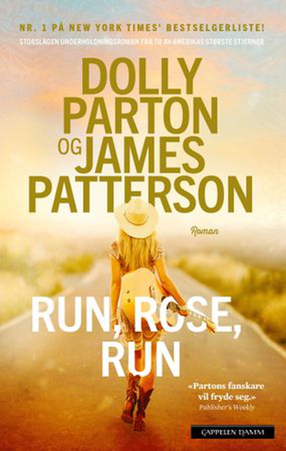 Run, Rose, run (ebok) av Dolly Parton
