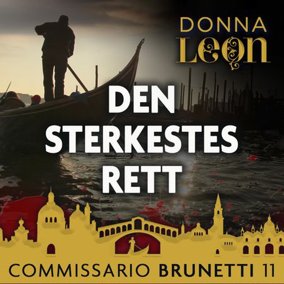 Den sterkestes rett (lydbok) av Donna Leon