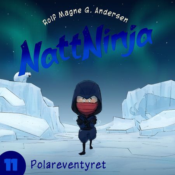 Polareventyret (lydbok) av Rolf Magne G. Andersen