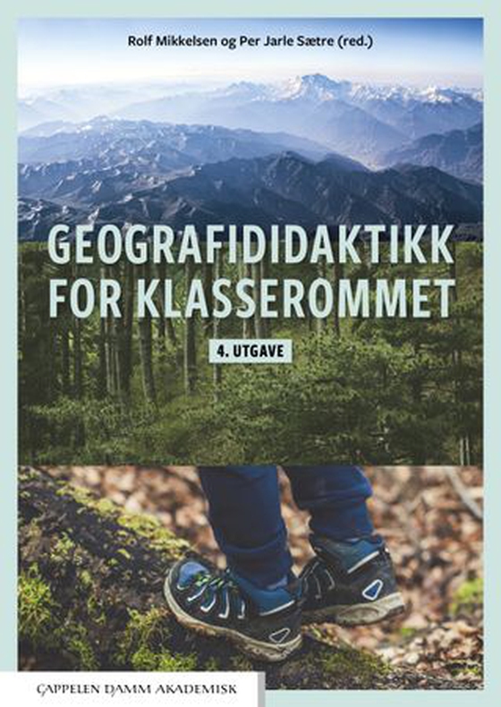 Geografididaktikk for klasserommet (ebok) av -