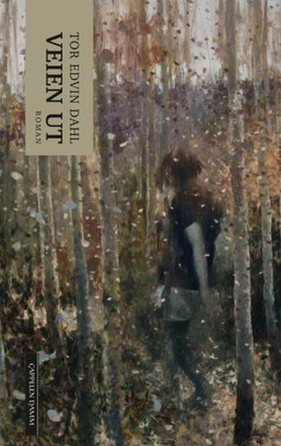 Veien ut (ebok) av Tor Edvin Dahl