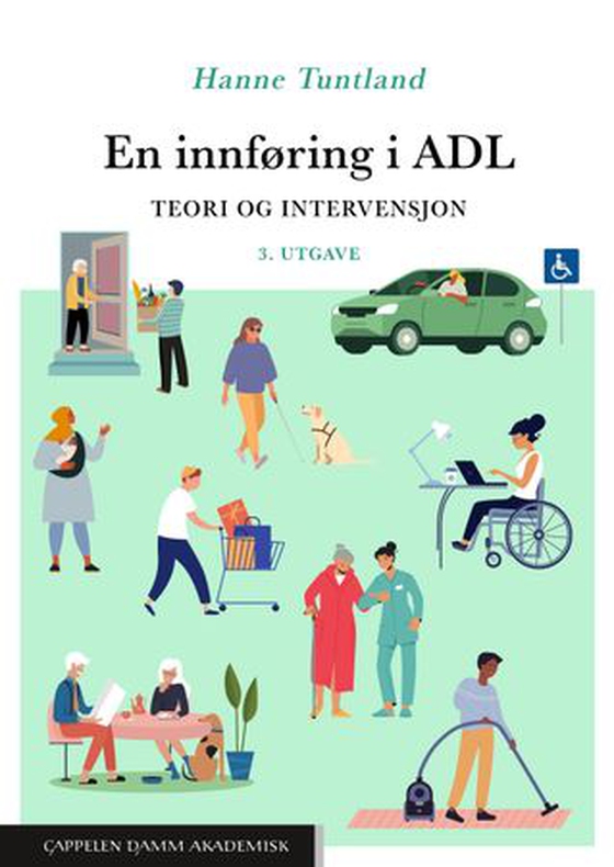 En innføring i ADL - teori og intervensjon (ebok) av Hanne Tuntland