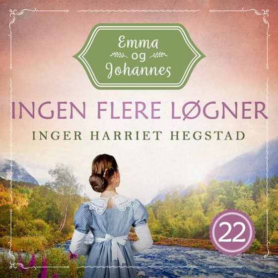 Ingen flere løgner (lydbok) av Inger Harriet Hegstad