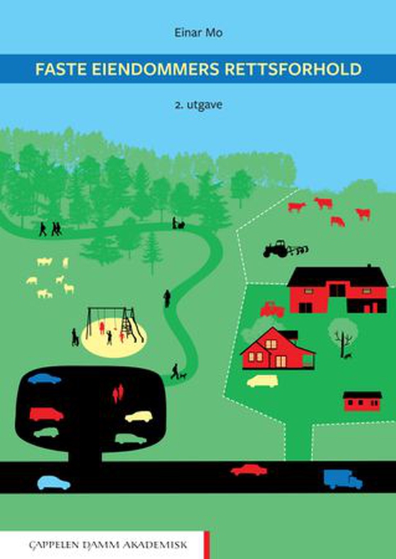 Faste eiendommers rettsforhold (ebok) av Einar Mo