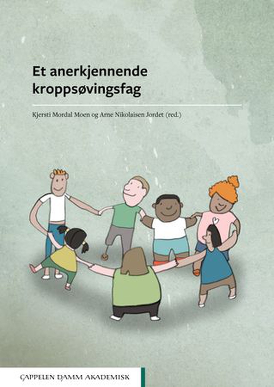 Et anerkjennende kroppsøvingsfag (ebok) av -