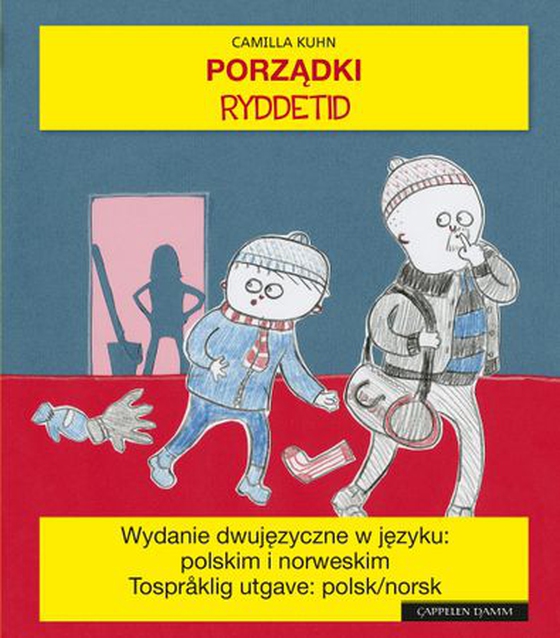 Porzadki = Ryddetid