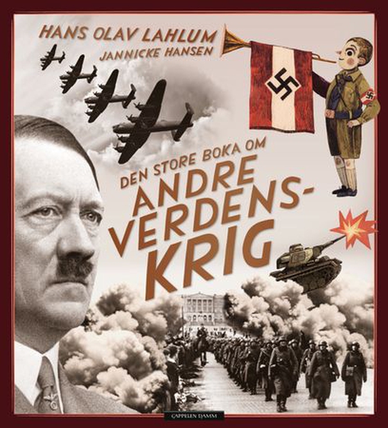 Den store boka om andre verdenskrig (ebok) av Hans Olav Lahlum