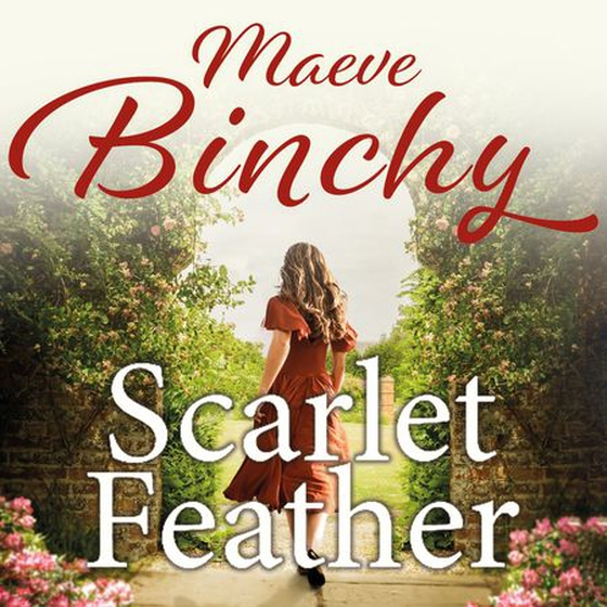 Scarlet feather (lydbok) av Maeve Binchy
