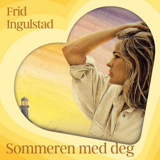 Sommeren med deg (lydbok) av Frid Ingulstad