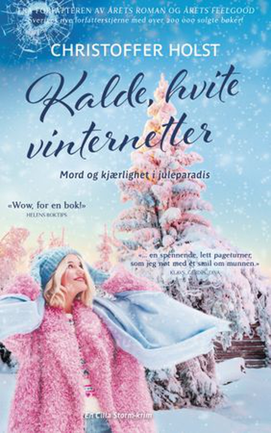 Kalde, hvite vinternetter (ebok) av Christoffer Holst