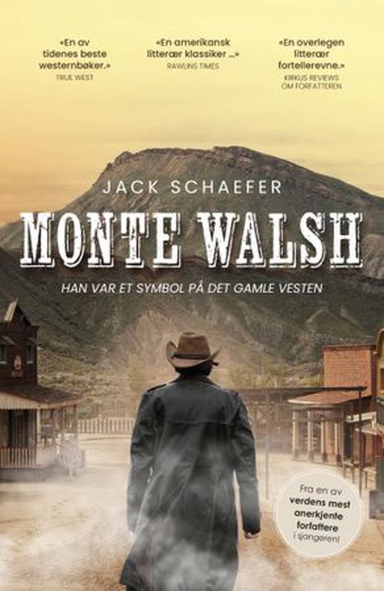 Monte Walsh (ebok) av Jack Schaefer