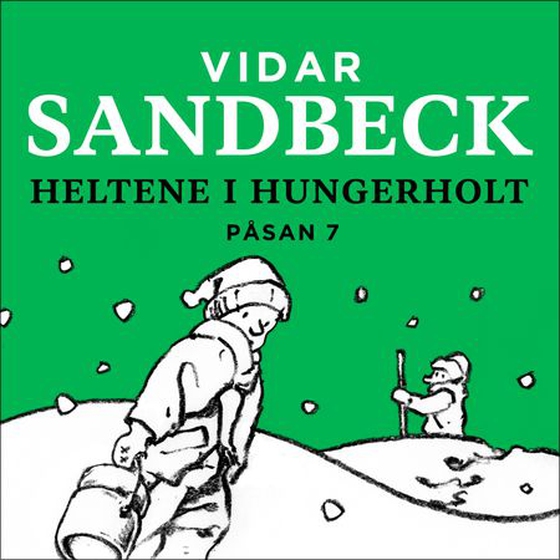 Heltene i Hungerholt
