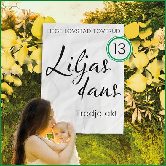 Tredje akt (lydbok) av Hege Løvstad Toverud