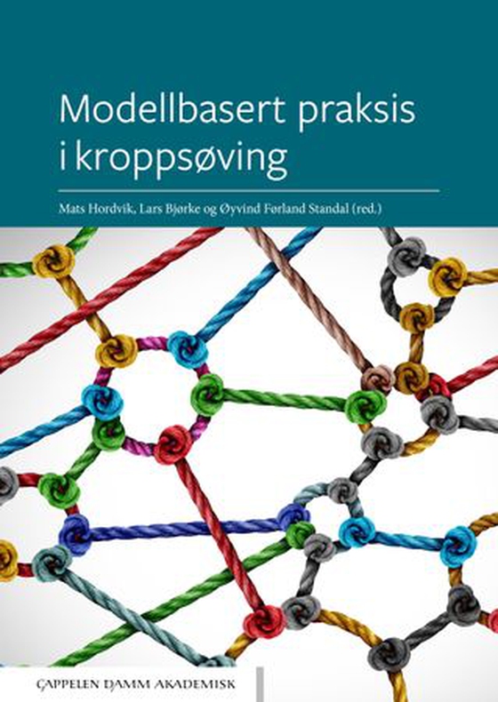 Modellbasert praksis i kroppsøving (ebok) av -