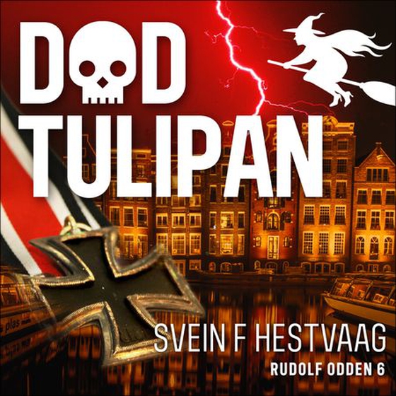 Død tulipan (lydbok) av Svein F. Hestvaag