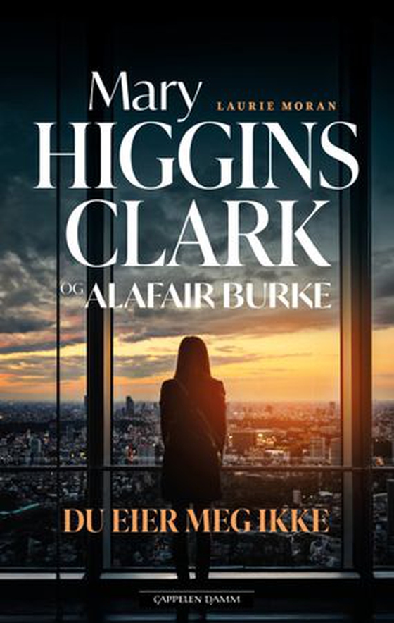 Du eier meg ikke (ebok) av Mary Higgins Clark