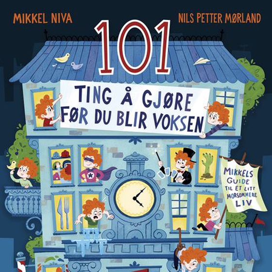 101 ting å gjøre før du blir voksen (lydbok) av Mikkel Niva
