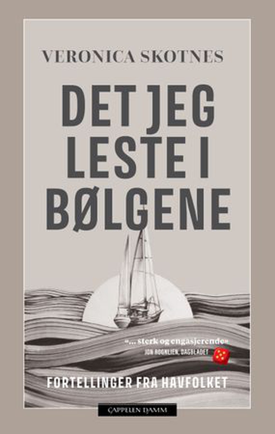 Det jeg leste i bølgene - fortellinger fra havfolket (ebok) av Veronica Skotnes