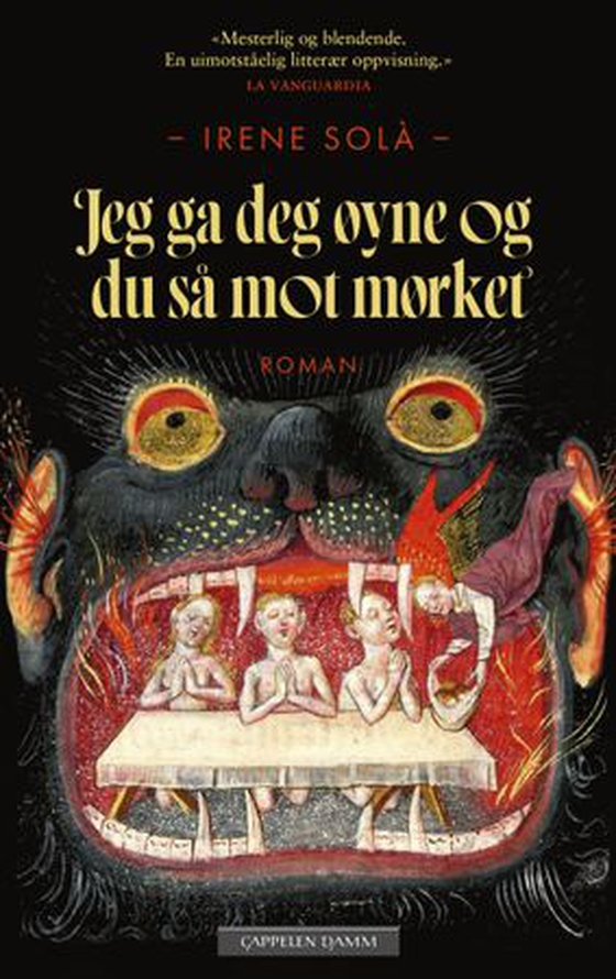 Jeg ga deg øyne og du så mot mørket