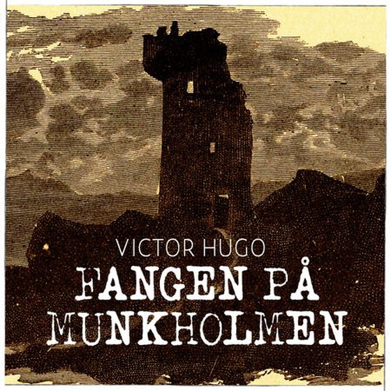 Fangen på Munkholmen