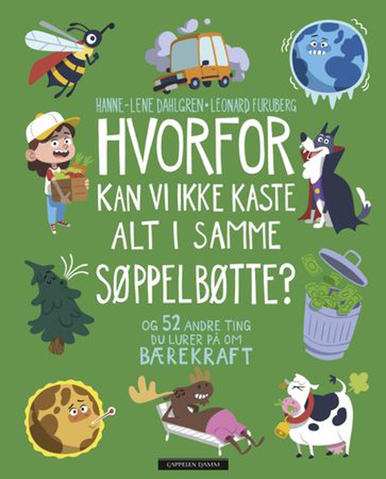 Hvorfor kan vi ikke kaste alt i samme søppelbøtte?