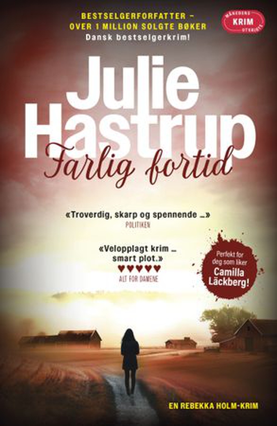 Farlig fortid (ebok) av Julie Hastrup