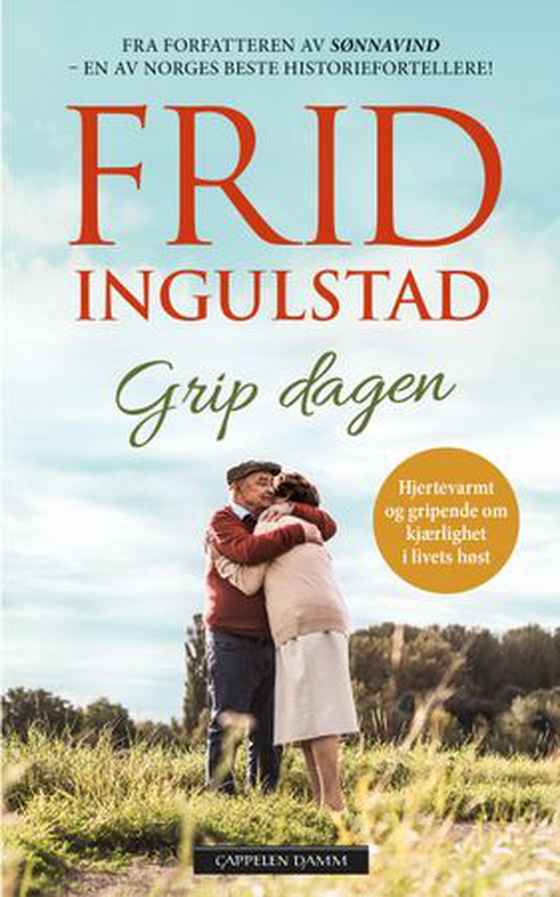 Grip dagen (ebok) av Frid Ingulstad