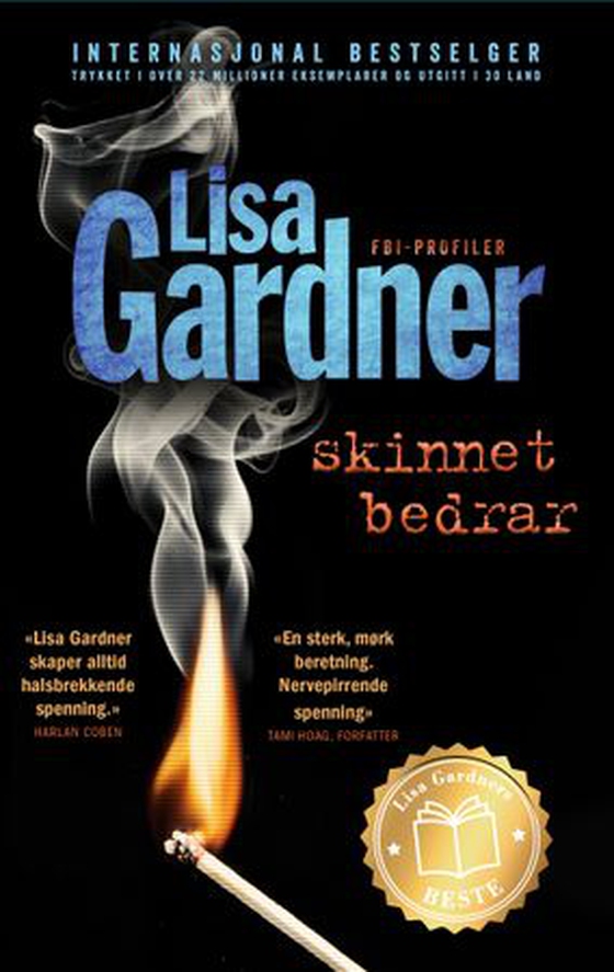 Skinnet bedrar (ebok) av Lisa Gardner