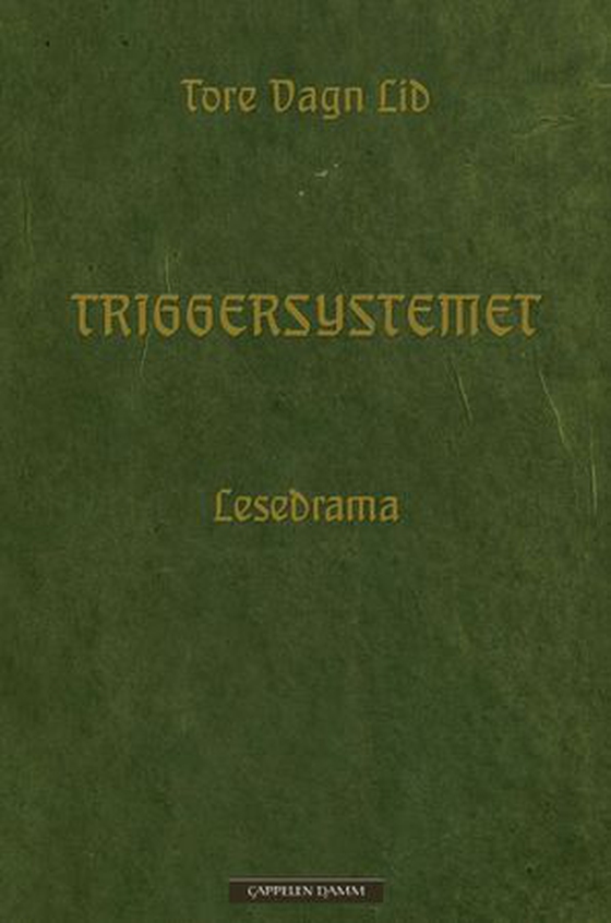 Triggersystemet - lesedrama (ebok) av Tore Vagn Lid