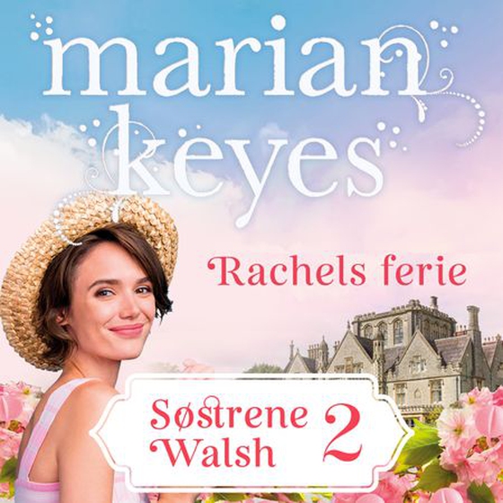 Rachels ferie (lydbok) av Marian Keyes