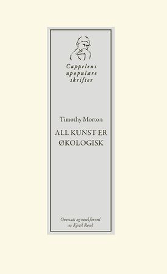 All kunst er økologisk